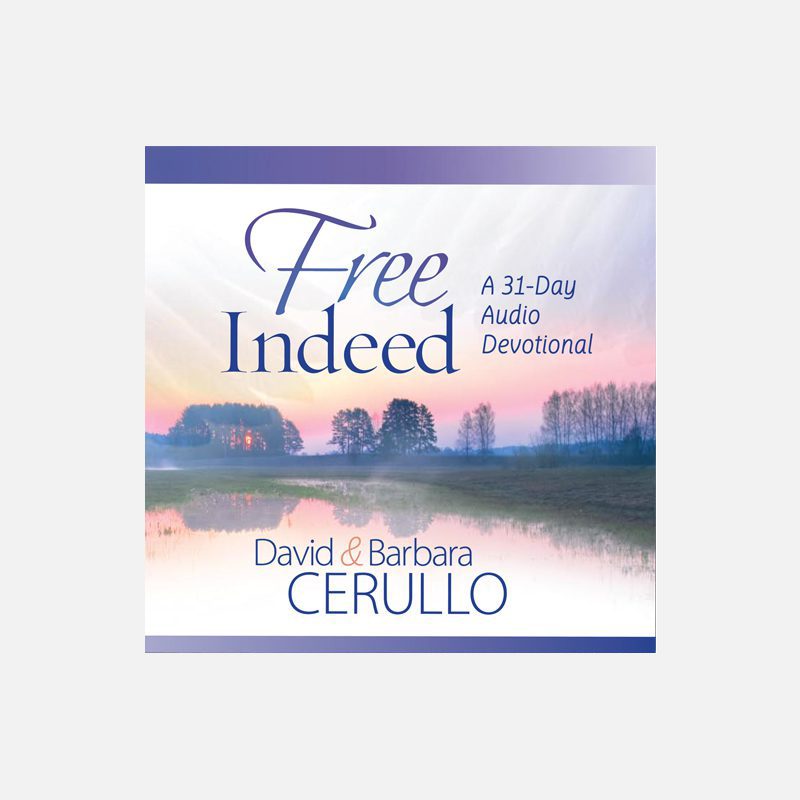 Free Indeed by David Cerullo